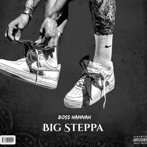 Big Steppa (Explicit)