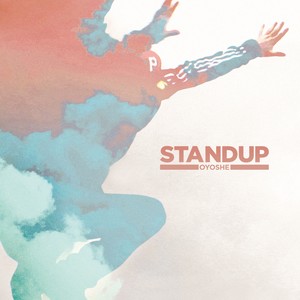 Stand Up (Explicit)