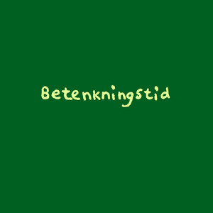 Betenkningstid