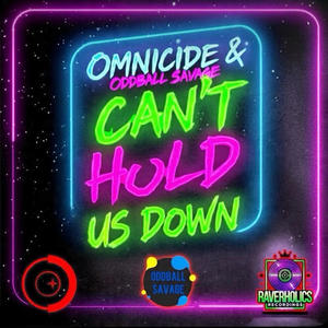 Can't Hold Us Down (feat. Oddball Savage)