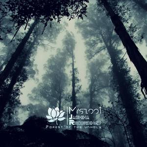 MYST001: "Forest of The Unholy"