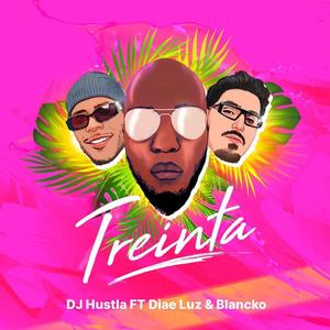 Treinta (feat. Blancko & Diae Luz) (Explicit)