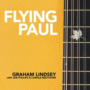 Flying Paul(feat. Joe Phillips & Carole Bestvater)