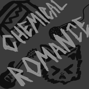 chemical romance (Explicit)