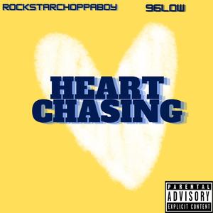 Rockstarchoppaboy Heart chasing (feat. 96low)