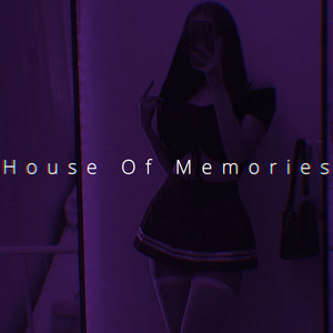 House Of Memories - Speed