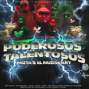 PODEROSOS Y TALENTOSOS (Explicit)