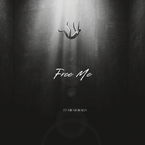 Free Me (feat. Mr Morally)