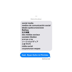 Social Media (feat. Ryan Kohn & Phrinko)