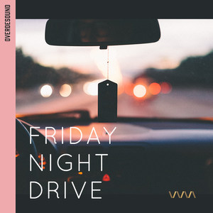 Friday Night Drive