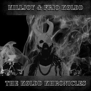 The Koldd Khronicles (Explicit)