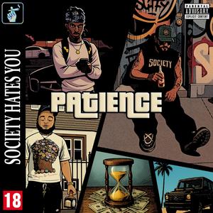 Patience (feat. Poet G & ARTT) (Explicit)