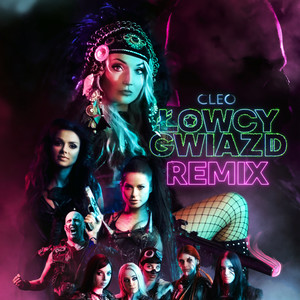 Łowcy Gwiazd (Remix)