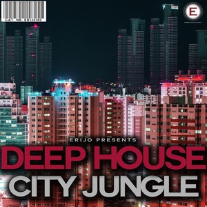 Deep House City Jungle