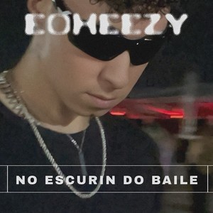 No Escurin Do Baile