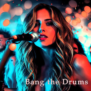Bang the Drums