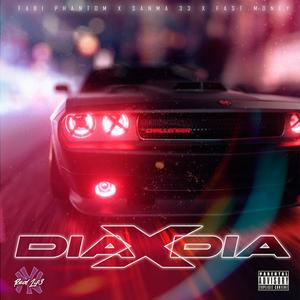 Dia x Dia (Explicit)