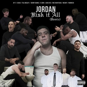 Risk It All (Remix) [Explicit]