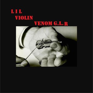 Lil Violin (Explicit)