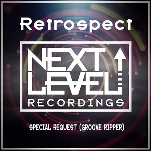 Special Request(Groove Ripper) (Original Mix)