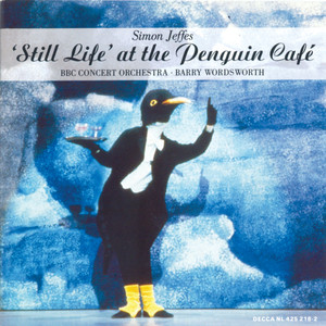 Jeffes: "Still Life" at The Penguin Café; Four Pieces for Orchestra