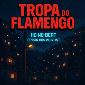 Tropa do Flamengo