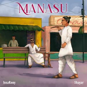 Manasu (feat. Issa Rony)