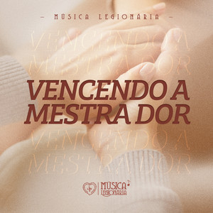 Vencendo a Mestra Dor