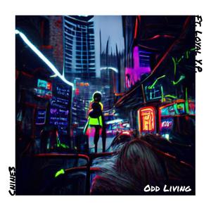 Odd Living (feat. Loyal Y.P.)