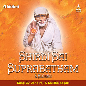 Shirdi Sai Suprabatham & Songs