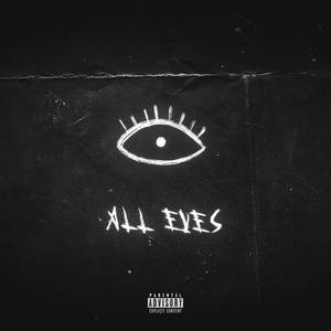 All Eyes (feat. Vium) [Explicit]