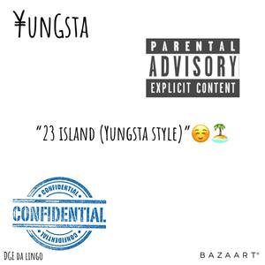 23 Island(My Style) (Explicit)
