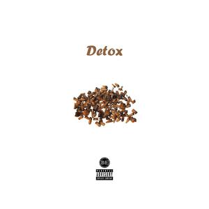 Detox (Explicit)