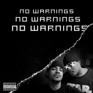 No Warnings (feat. Johnny Dome) [Explicit]