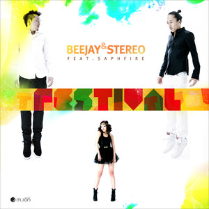 DJ 비제이 (DJ Beejay) ,DJ 스테레오 (Festival)