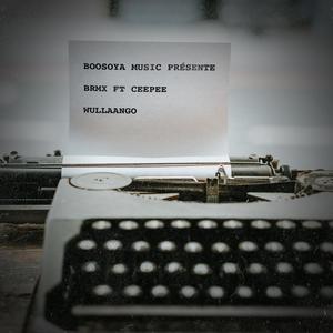 Wullaango (feat. Ceepee) (Explicit)