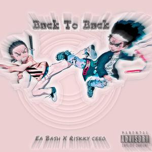 BACK TO BACK (Explicit)