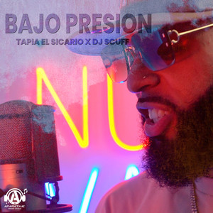 BAJO PRESION (Explicit)