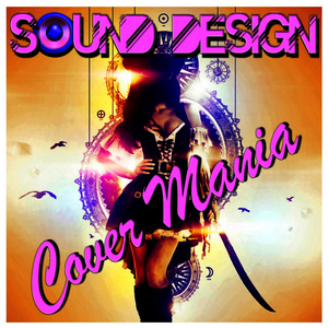 Sound Design - Cover Mania