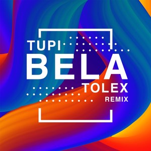 Bela (Tolex Remix)