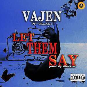 Let Them Say (Explicit)