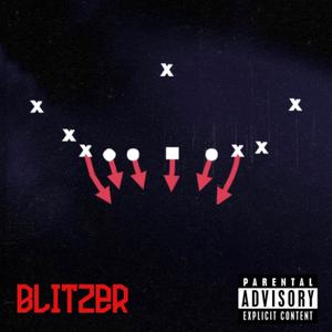 Blitzer (Explicit)