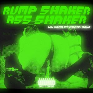 Rump Shaker Ass Shaker (feat. DonnySolo) [Explicit]