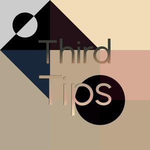 Third Tips