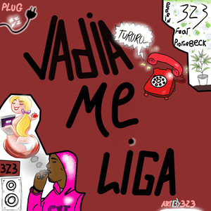 Vadia me Liga (Explicit)