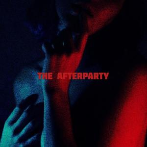 The Afterparty (Explicit)