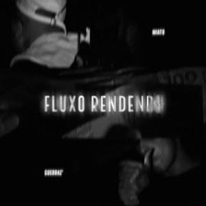 Fluxo Rendendo