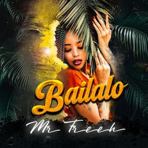 Bailalo (feat. Pilo Sex Machine) (Explicit)