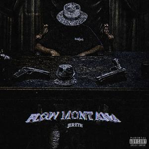 FLOW MONTANA (Explicit)