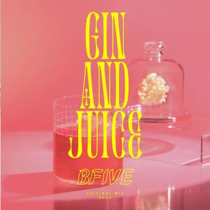 Gin and Juice (Radio Edit)